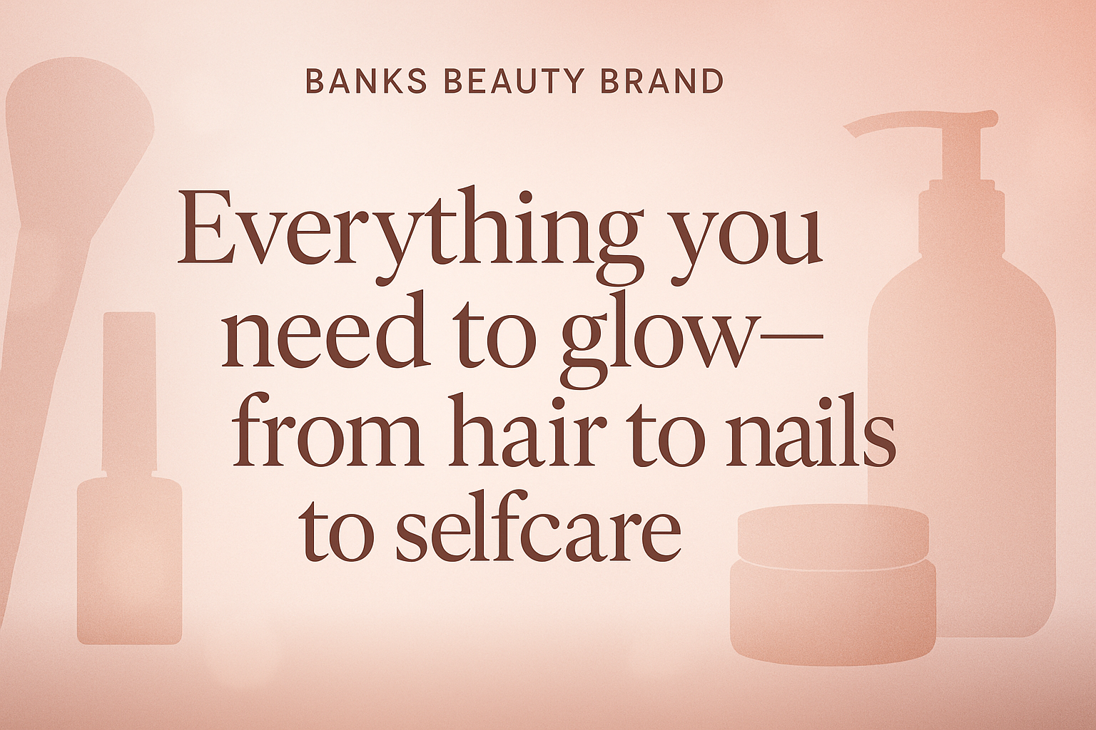 Banks Beauty Brand website banner